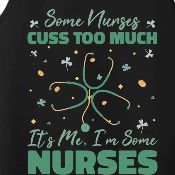 Nurse Some Nurses Cuss Too Much Funny Gift Performance Tank