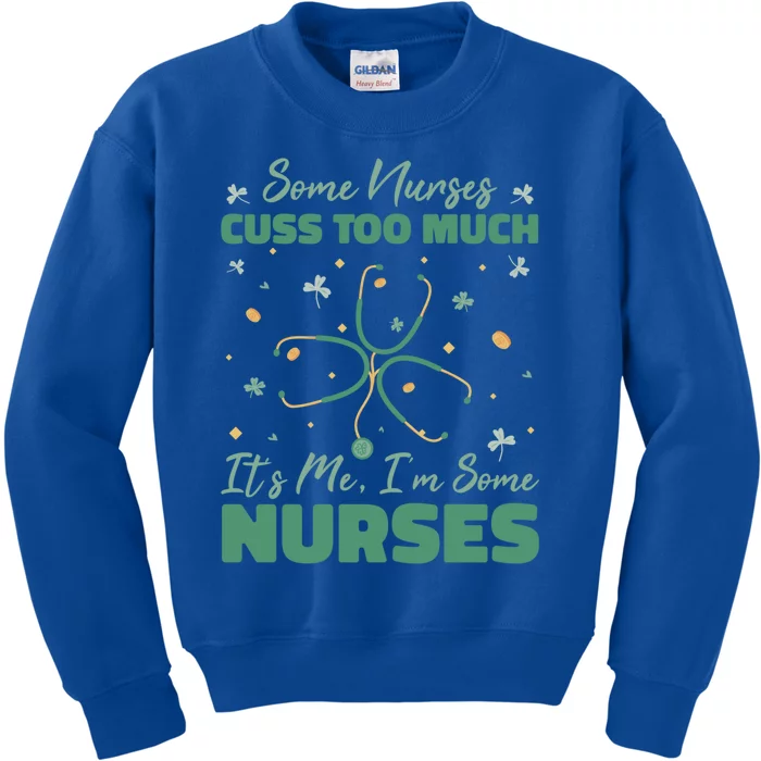 Nurse Some Nurses Cuss Too Much Funny Gift Kids Sweatshirt