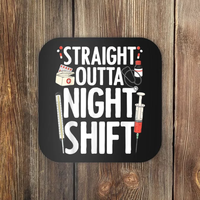 Night Shift Nurse For Men Women Emergency Registered Nurse Coaster