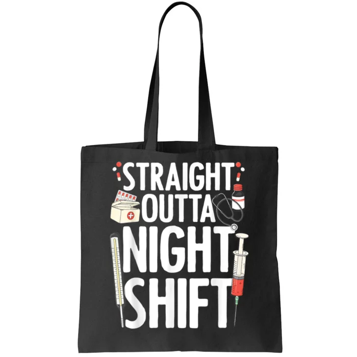 Night Shift Nurse For Men Women Emergency Registered Nurse Tote Bag