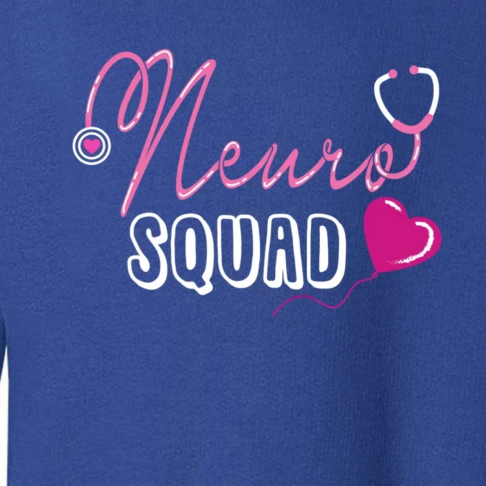 Neuro Squad Neurologist Gift Cool Gift Toddler Sweatshirt