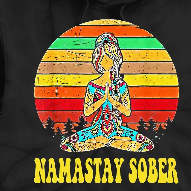 Namastay Sober Na Aa 12 Step Recovery Narcotics Anonymous Tie Dye Hoodie