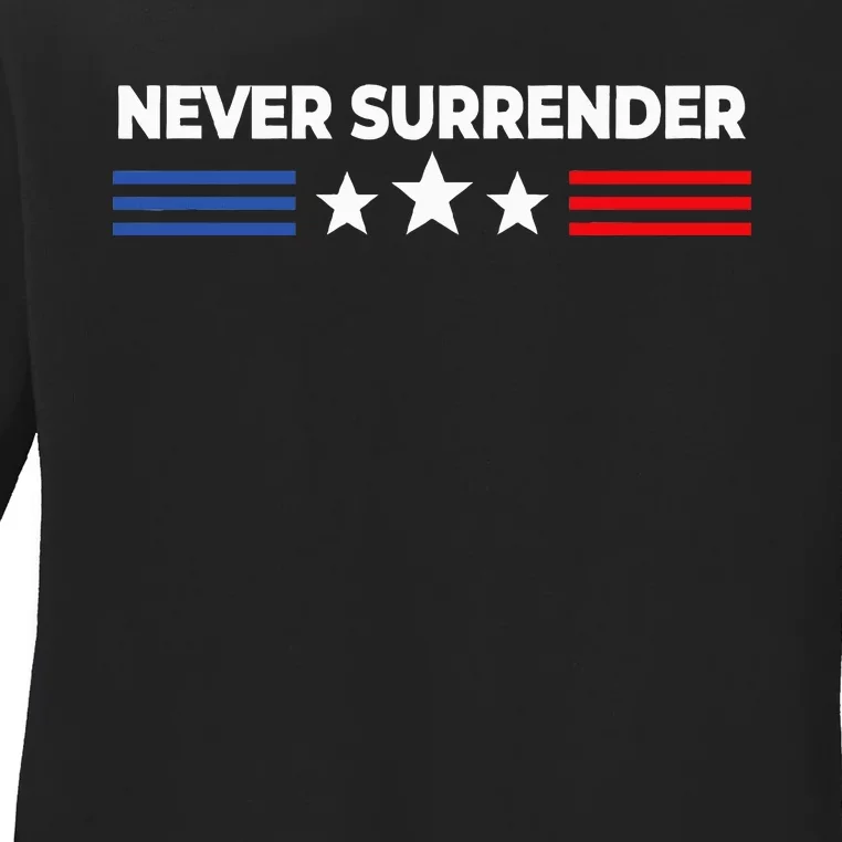 Never Surrender Never Surrender Ladies Long Sleeve Shirt