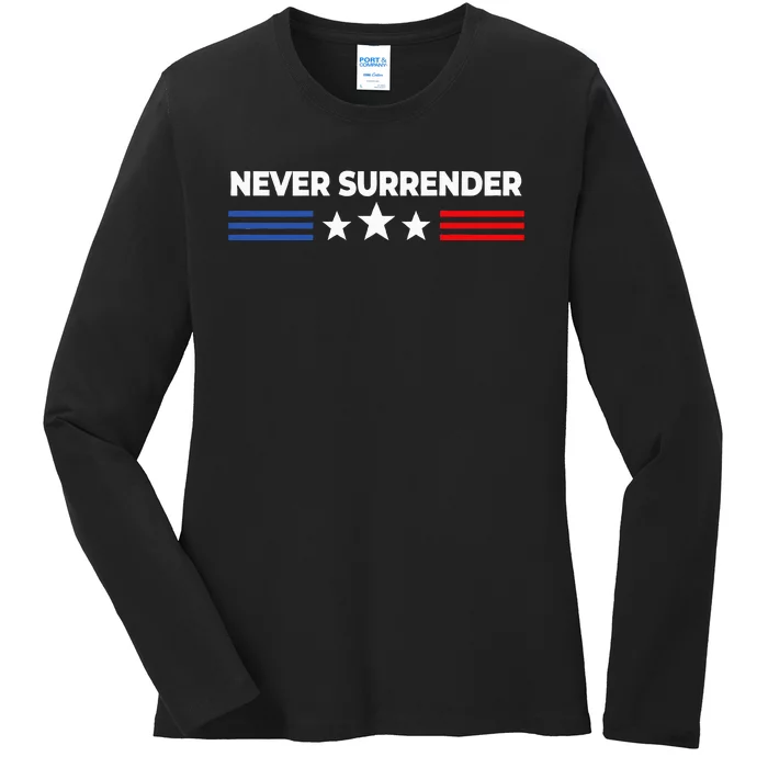 Never Surrender Never Surrender Ladies Long Sleeve Shirt