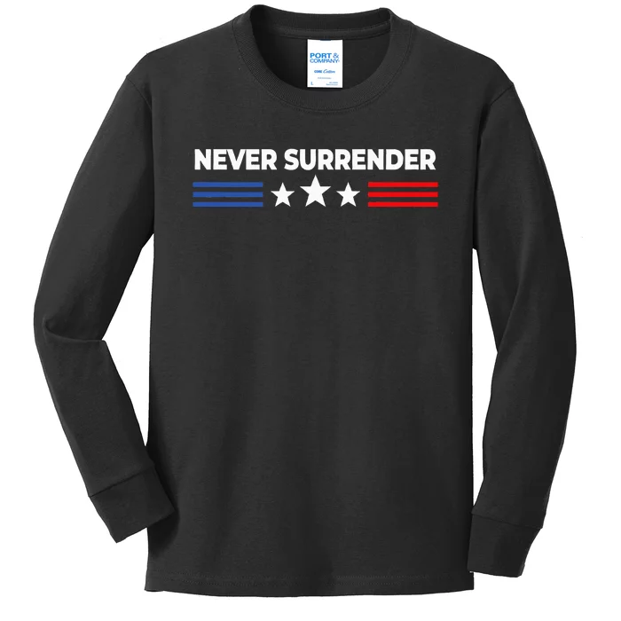 Never Surrender Never Surrender Kids Long Sleeve Shirt