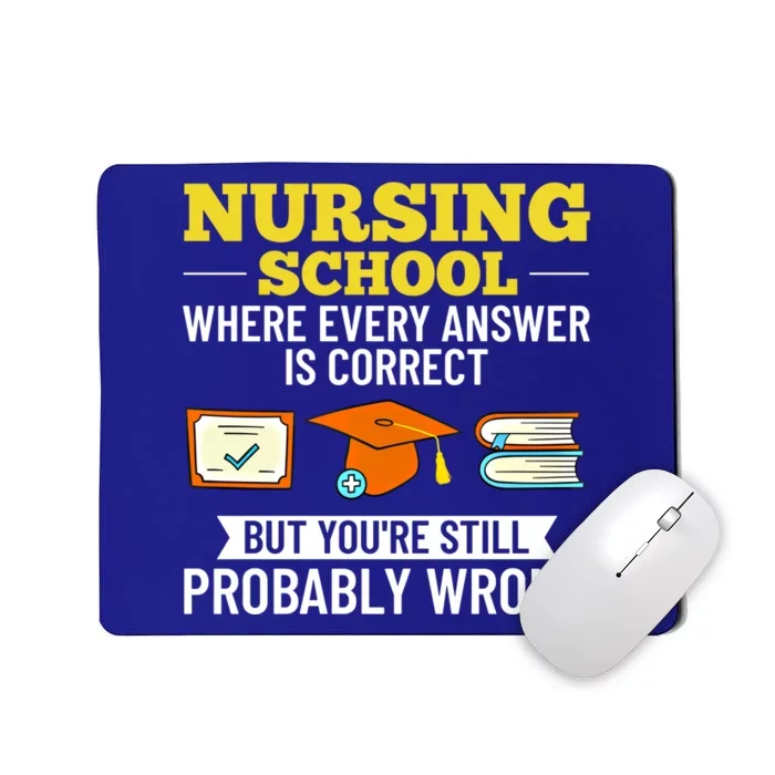 Nurse Student Nursing School Education Graduate Gift Mousepad