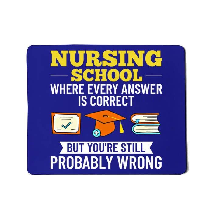 Nurse Student Nursing School Education Graduate Gift Mousepad