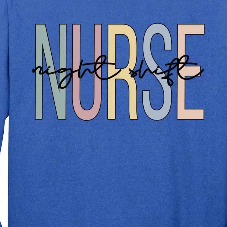 Night Shift Nurse Boho Night Shift Nursing Gift Tall Long Sleeve T-Shirt