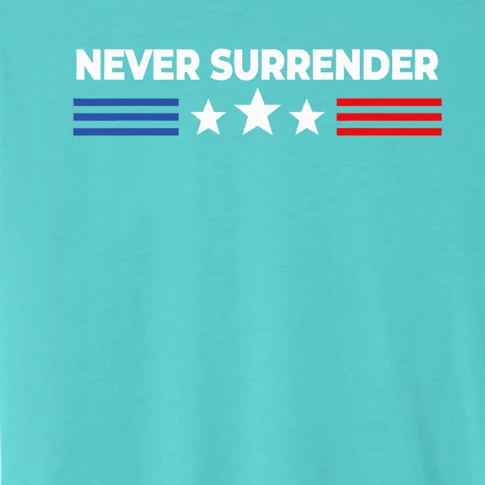 Never Surrender Never Surrender ChromaSoft Performance T-Shirt