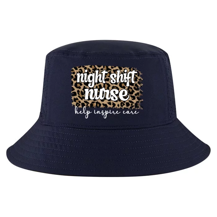 Night Shift Nurse Appreciation Night Shift Nursing Funny Gift Cool Comfort Performance Bucket Hat