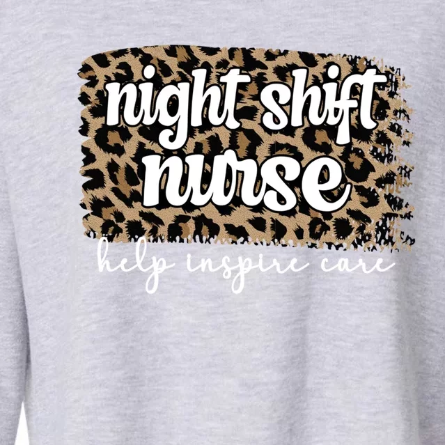 Night Shift Nurse Appreciation Night Shift Nursing Funny Gift Cropped Pullover Crew