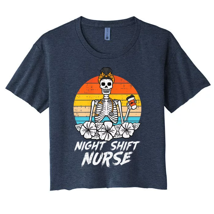 Night Shift Nurse Skeleton Retro Halloween Scrub Top Wo Women's Crop Top Tee