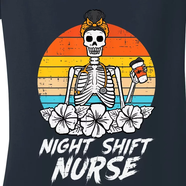 Night Shift Nurse Skeleton Retro Halloween Scrub Top Wo Women's V-Neck T-Shirt