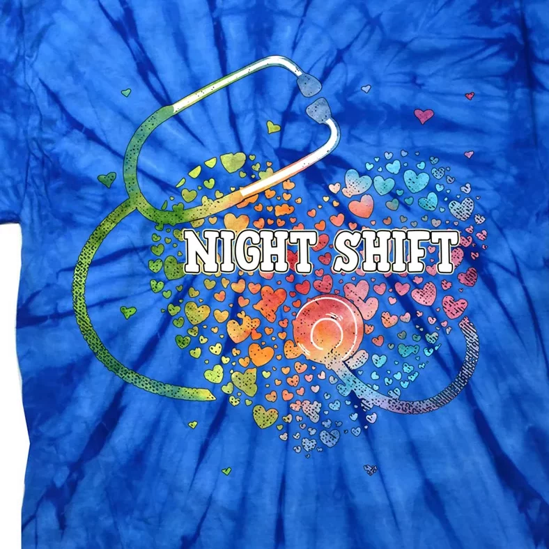 Night Shift Nurse Watercol Love Heart Stethoscope Rn Nurse Gift Tie-Dye T-Shirt