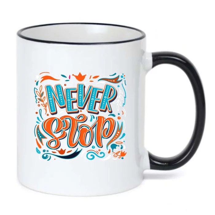 Never Stop Black Color Changing Mug