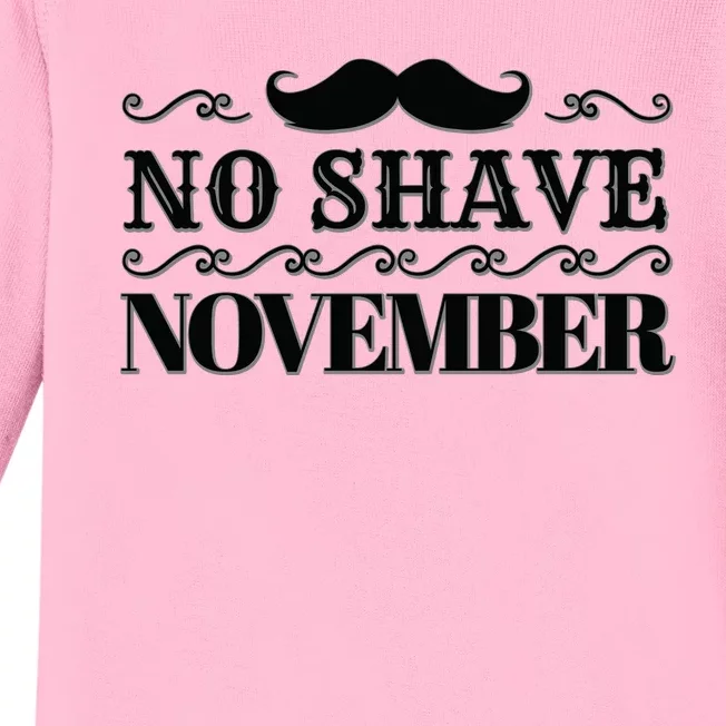 No Shave November Mustache Funny Baby Long Sleeve Bodysuit