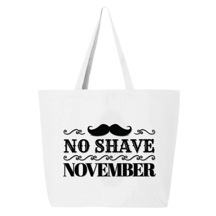 No Shave November Mustache Funny 25L Jumbo Tote