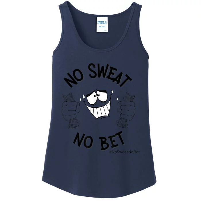 No Sweat No Bet Ladies Essential Tank