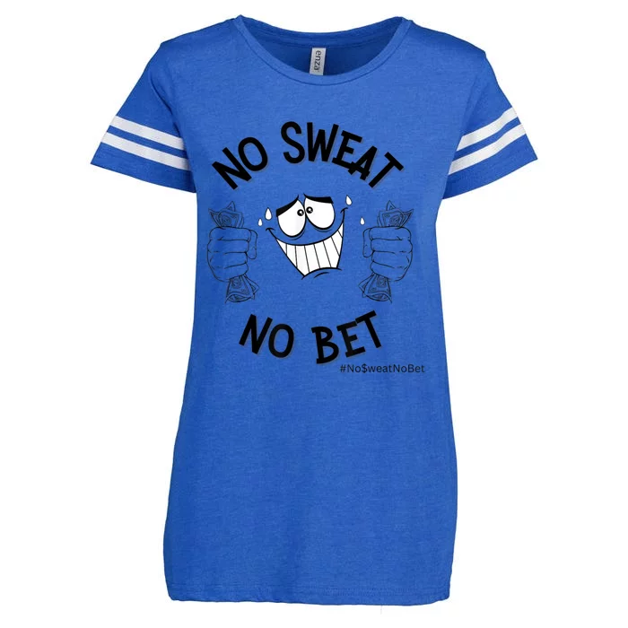 No Sweat No Bet Enza Ladies Jersey Football T-Shirt