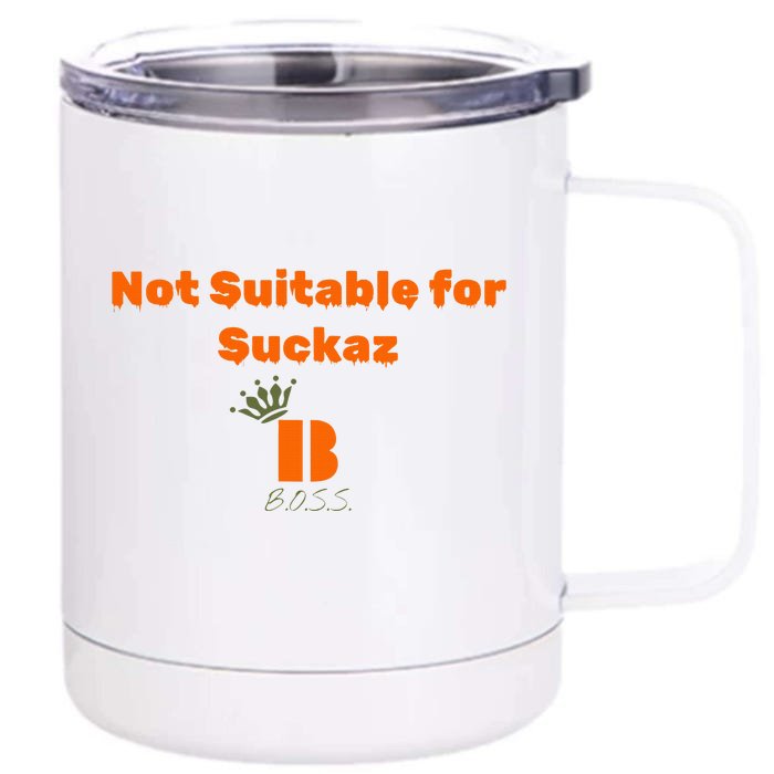 Not Suitable Front & Back 12oz Stainless Steel Tumbler Cup