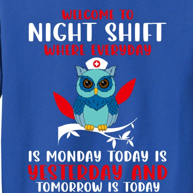 Night Shift Nurse Owls Funny Nursing Rn Lpn Cna Gift Tall Sweatshirt