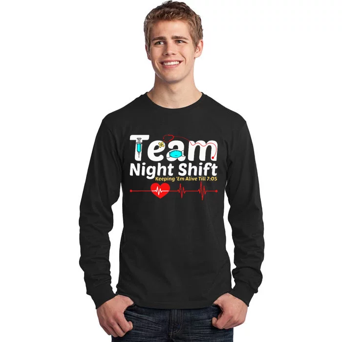 Night Shift Nurse Life RN LPN CNA Healthcare Heartbeat Love Tall Long Sleeve T-Shirt