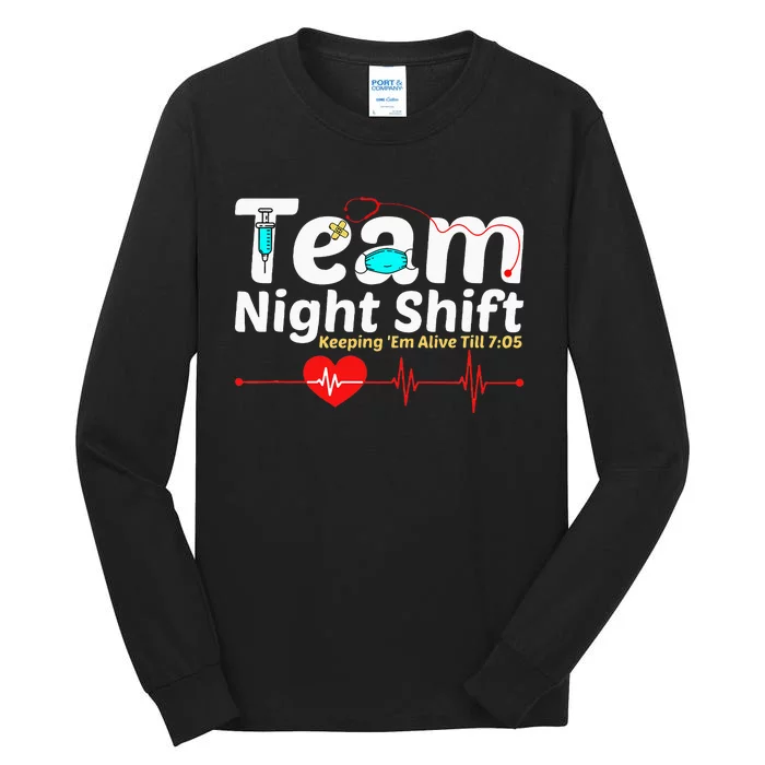 Night Shift Nurse Life RN LPN CNA Healthcare Heartbeat Love Tall Long Sleeve T-Shirt