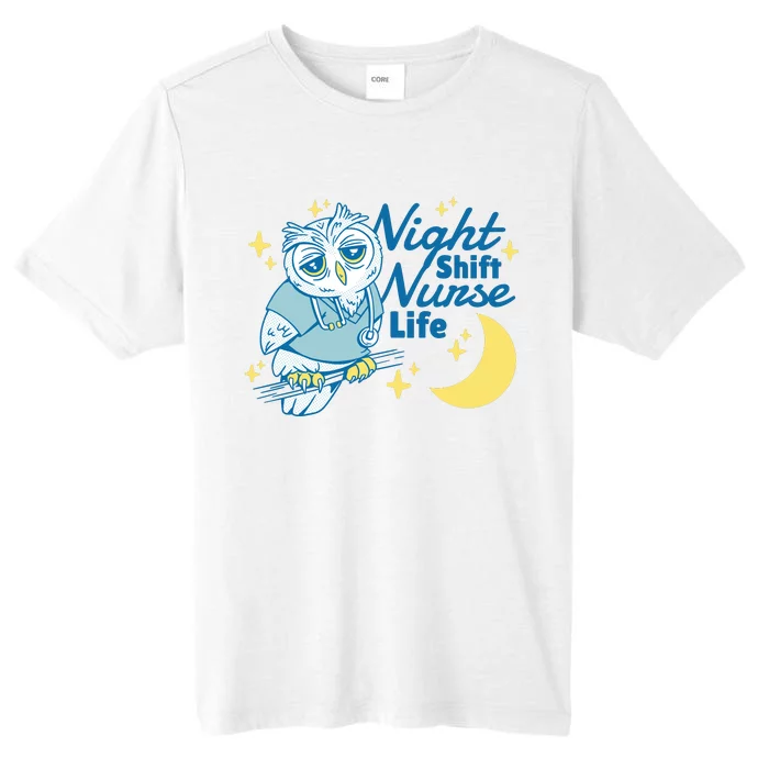 Night Shift Nurse Life Owl ChromaSoft Performance T-Shirt