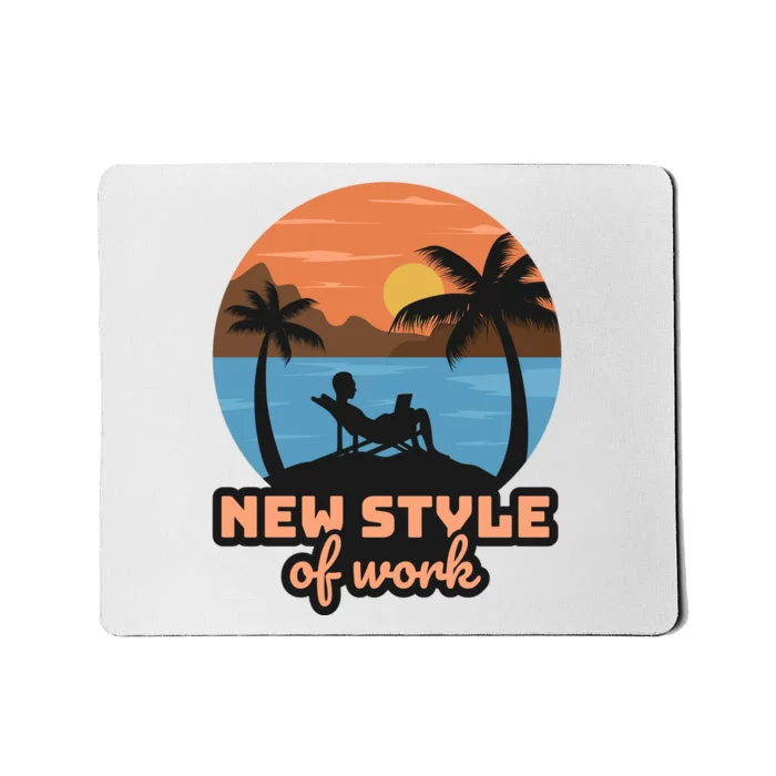 New Style Of Work Mousepad