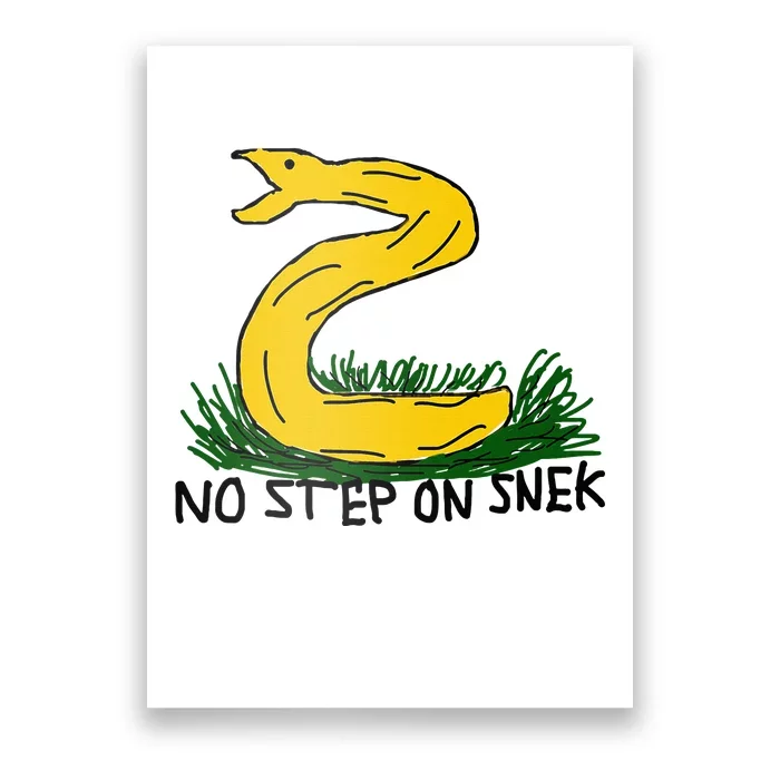 No Step On S.N.E.K Funny Bad Drawing Snake Parody Poster