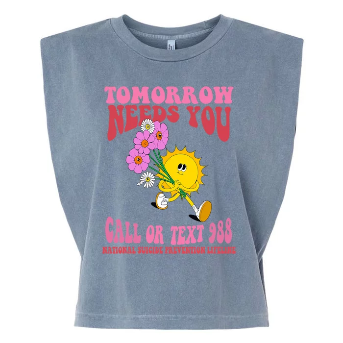 National Suicide Prevention Lifeline Tomorrow Needs You 988 Garment-Dyed Women's Muscle Tee