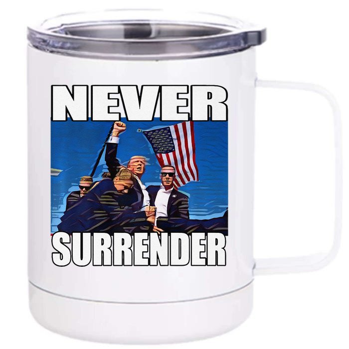 Never Surrender Premium Front & Back 12oz Stainless Steel Tumbler Cup