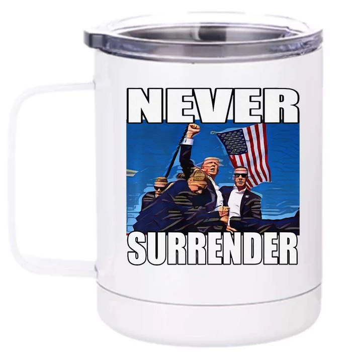 Never Surrender Premium Front & Back 12oz Stainless Steel Tumbler Cup