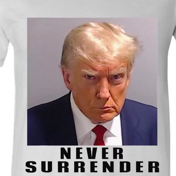 Never Surrender Pro Trump V-Neck T-Shirt