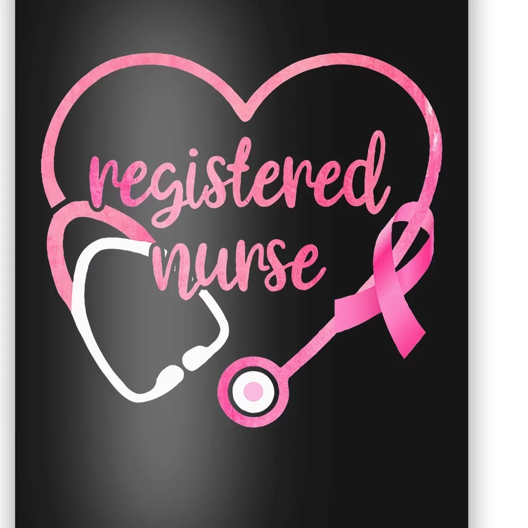 Nurse Support Pink Ribbon Breast Cancer Awareness Poster