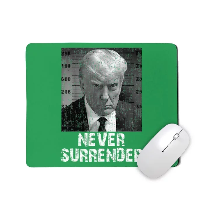 Never Surrender Pro Trump Mousepad