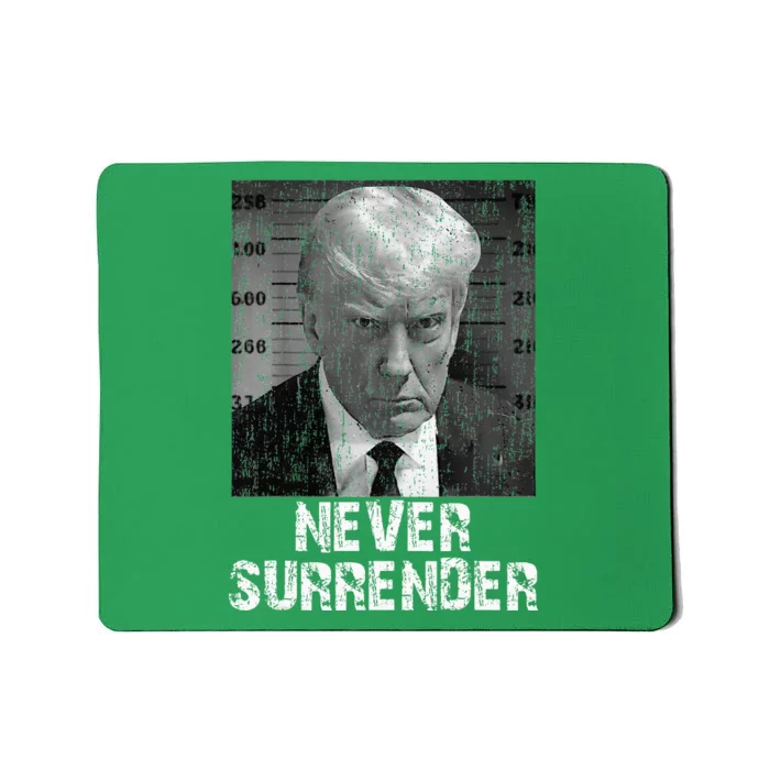 Never Surrender Pro Trump Mousepad