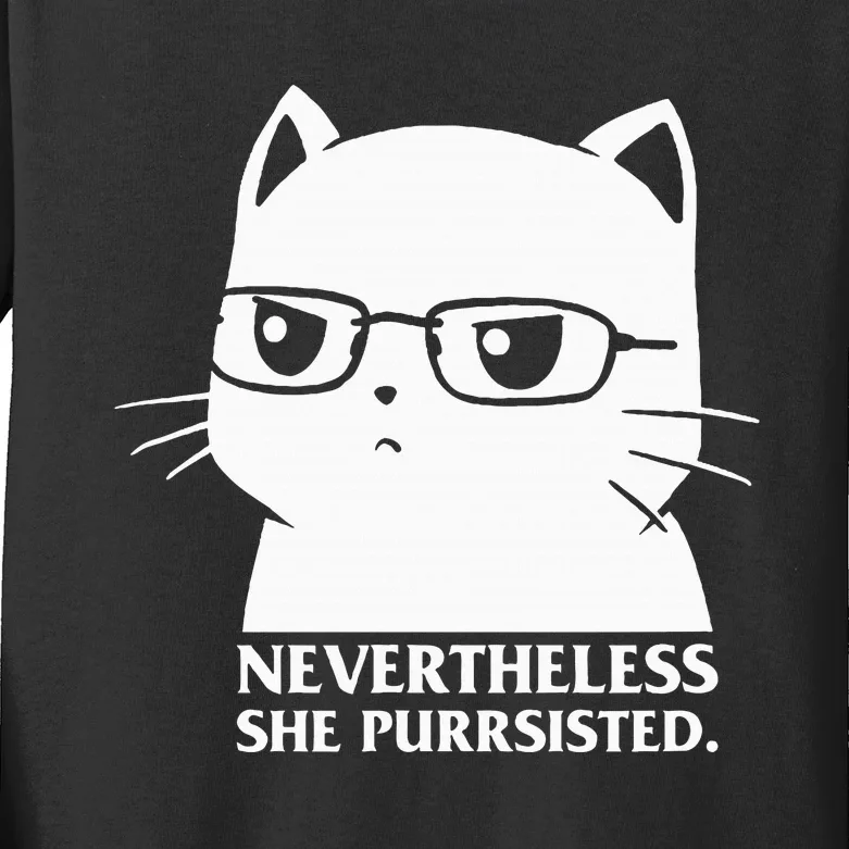 Nevertheless She Persisted Cat Nerd Funny Kitten Pet Owner Kids Long Sleeve Shirt