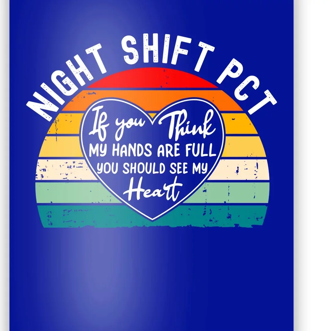 Night Shift Patient Care Tech Technician Appreciation Gift Poster