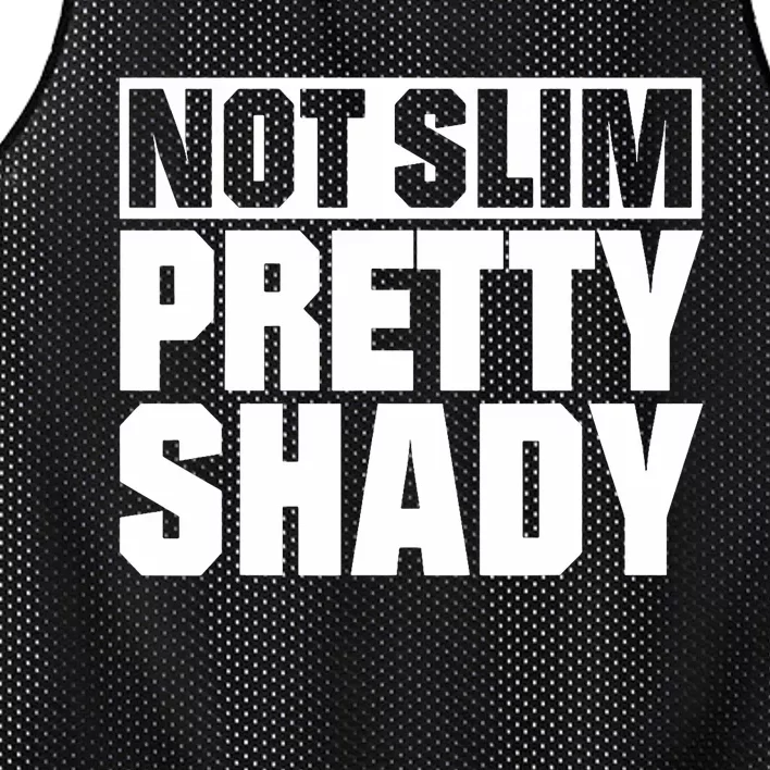 Not Slim Pretty Shady Mesh Reversible Basketball Jersey Tank