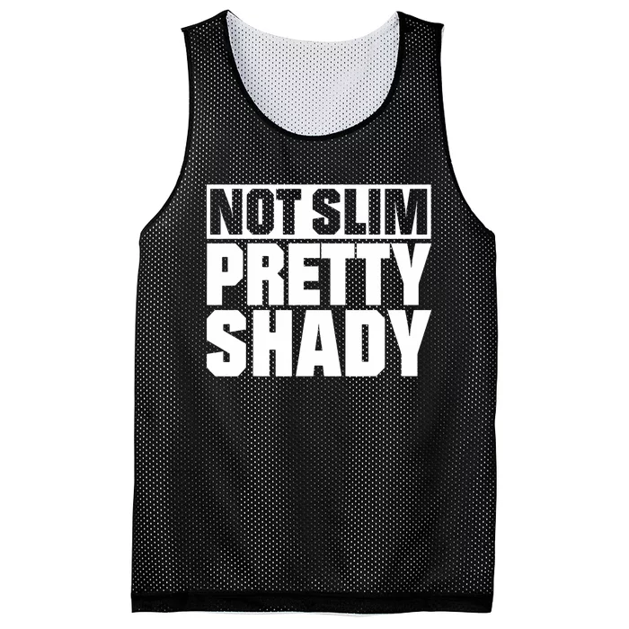 Not Slim Pretty Shady Mesh Reversible Basketball Jersey Tank