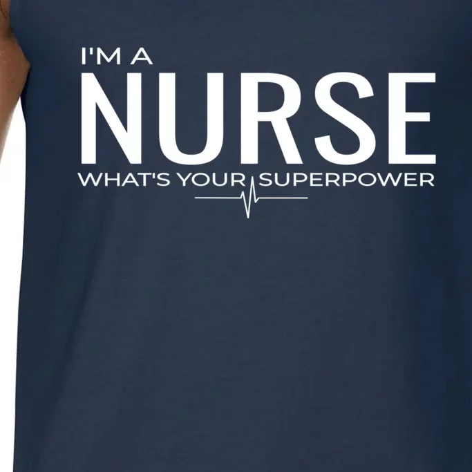 Nurse Super Power Funny Rn Lpn Cna Care Giver Great Gift Comfort Colors® Tank Top