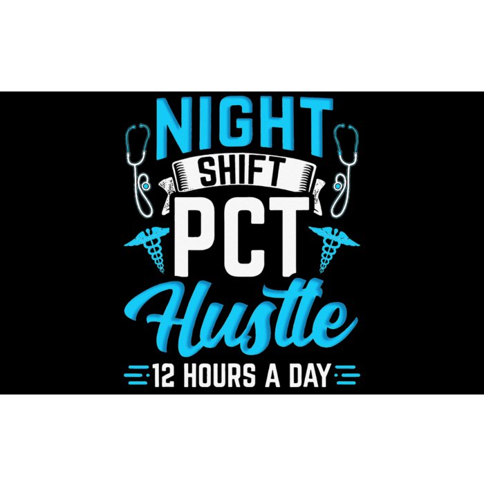 Night Shift PCT Patient Care Technician Bumper Sticker