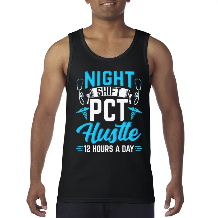 Night Shift PCT Patient Care Technician Tank Top