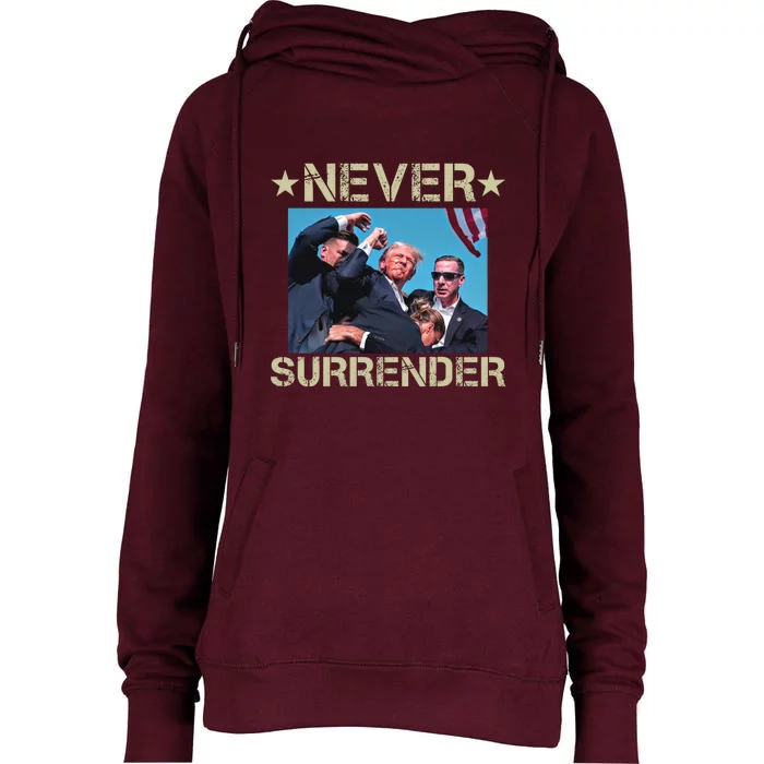 Never Surrender Pro Trump Trending Now Trump Shooter Chinese At Pennsylvania Womens Funnel Neck Pullover Hood