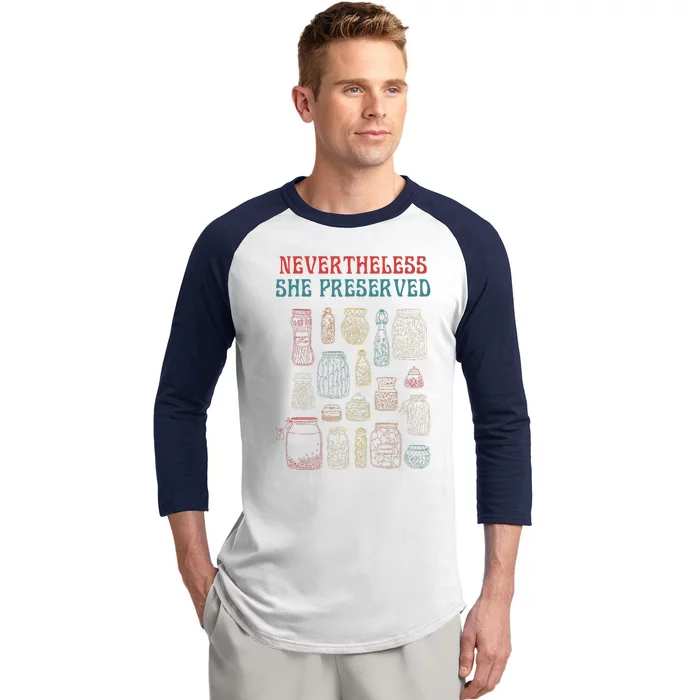 Nevertheless She Preserved Baseball Sleeve Shirt