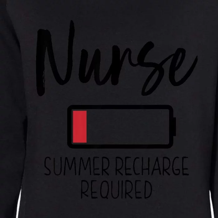 Nurse Summer Recharge Required Funny Womens California Wash Sweatshirt