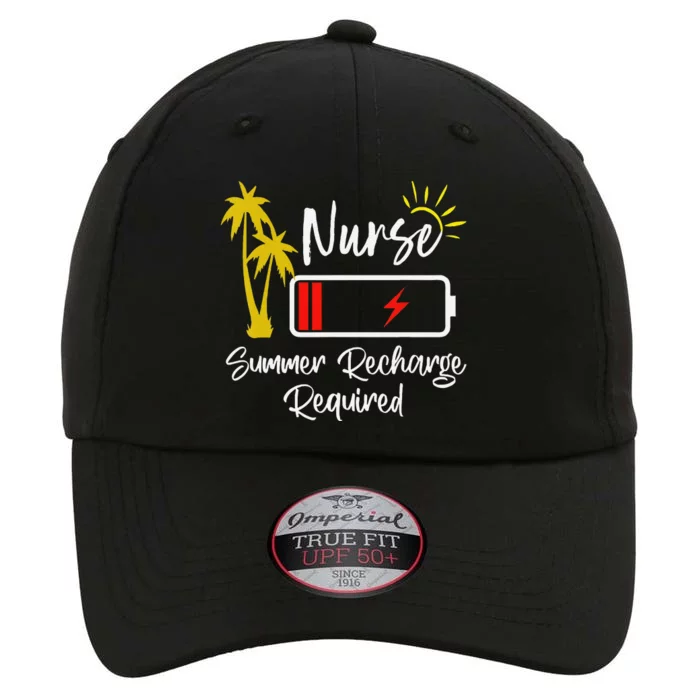 Nurse Summer Recharge Required Last day School Nurses The Original Performance Cap