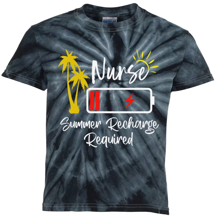 Nurse Summer Recharge Required Last day School Nurses Kids Tie-Dye T-Shirt