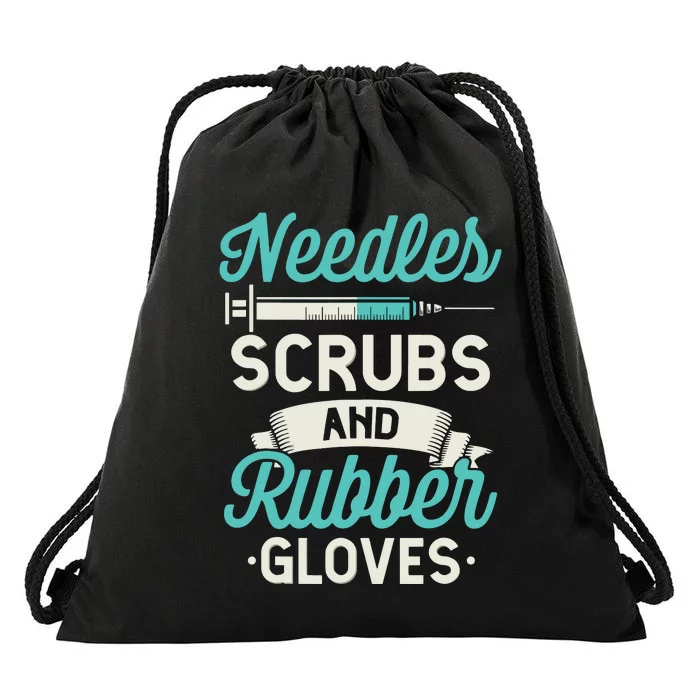 Needles Scrubs Rubber Gloves Funny RN Phlebotomy Nurse Drawstring Bag